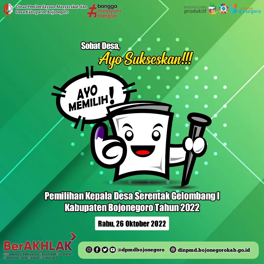 AYO SUKSESKAN PILKADES SERENTAK GELOMBANG I DI KABUPATEN BOJONEGORO!