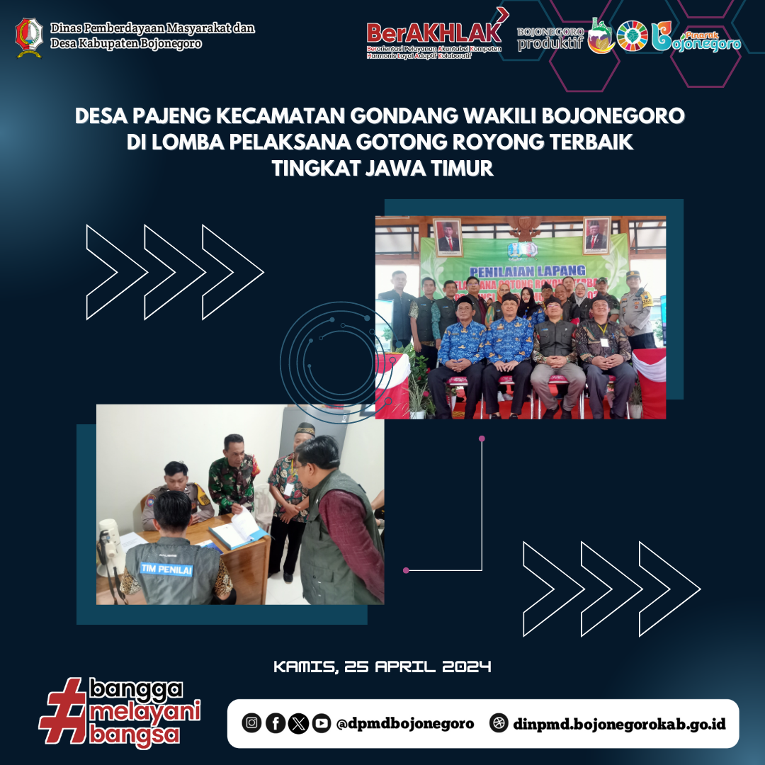 Desa Pajeng-Gondang Wakili Bojonegoro di Lomba Pelaksana Gotong Royong Terbaik Tingkat Jatim
