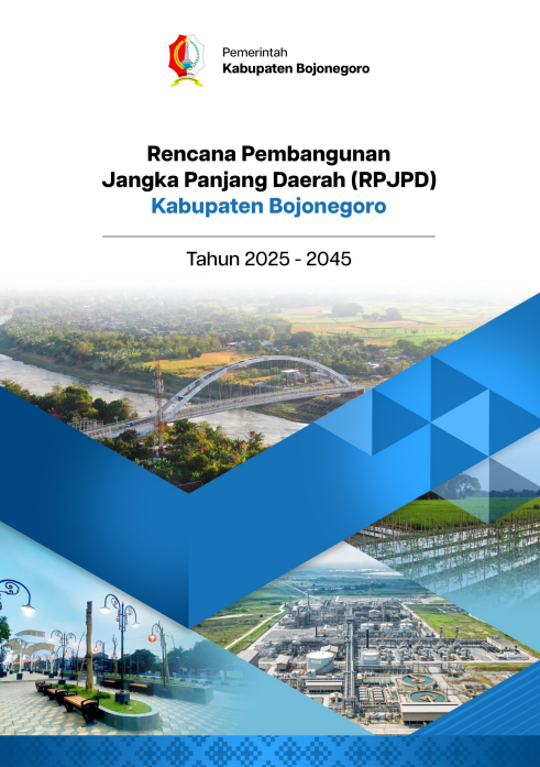Rencana Pembangunan Jangka Panjang Daerah (RPJPD) Kabupaten Bojonegoro Tahun 2025-2045